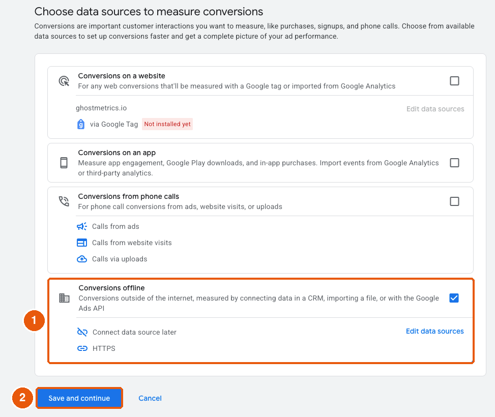 Choose data sources screen with Conversions offline checked and Save and continue highlighted
